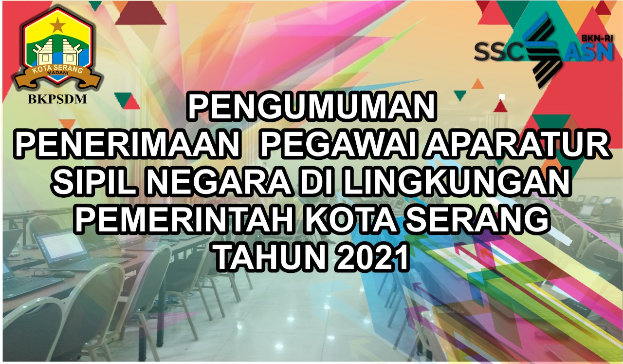 Pengumuman Pembukaan Pendaftaran Seleksi CPNS dan PPPK Tahun 2021