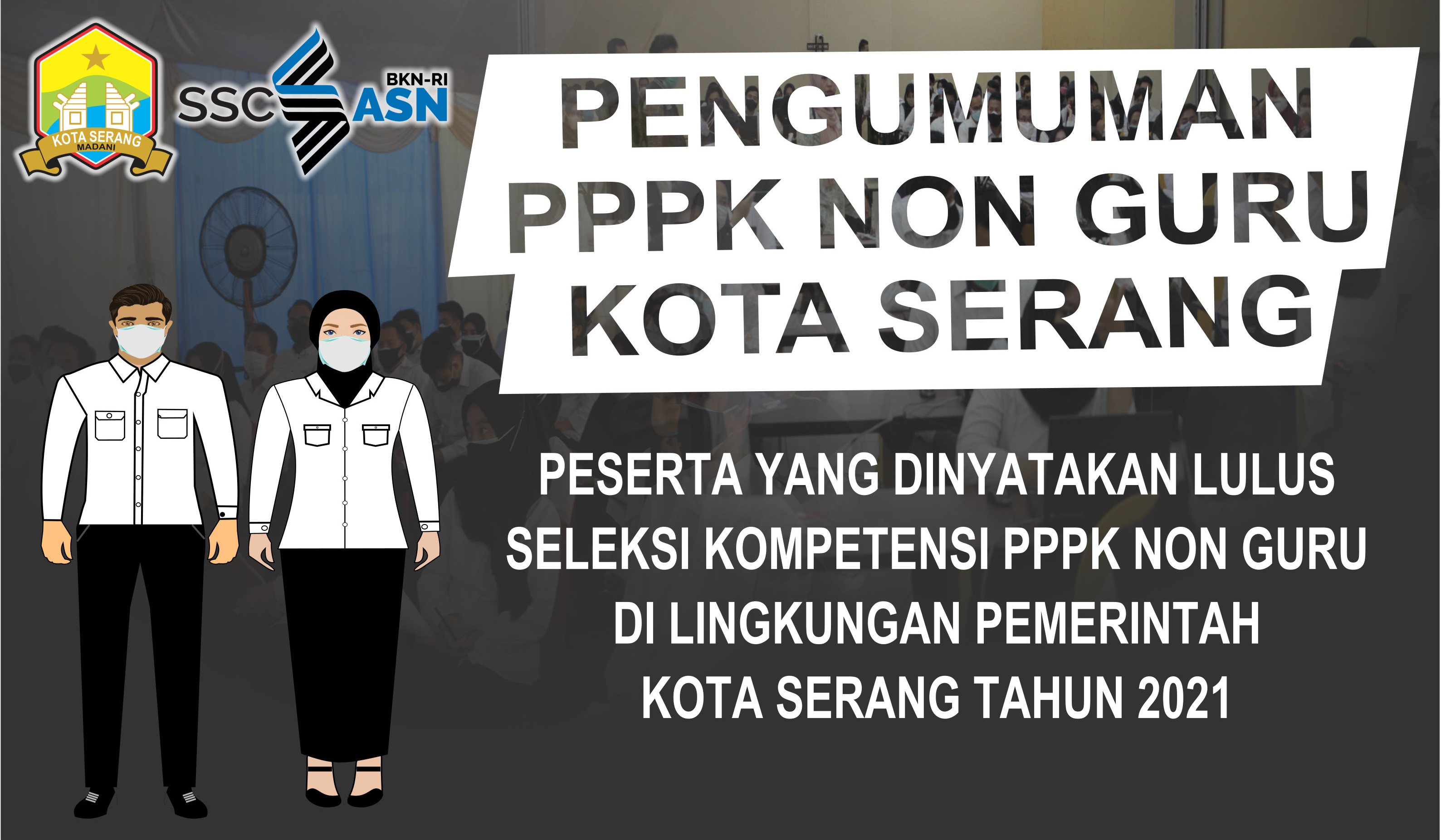 PENGUMUMAN HASIL TES SELEKSI PPPK NON GURU TAHUN 2021 