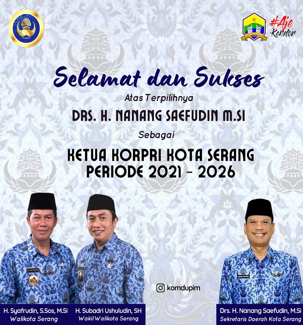 MUSYAWARAH PEMILIHAN KETUA KORPRI KOTA SERANG 2021